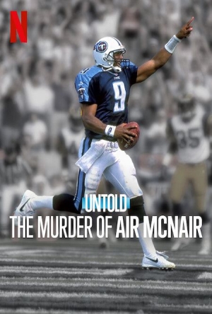 Untold: The Murder of Air McNair izle